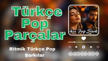 Pop Albümlerinde Kırılma Noktası Parçalar